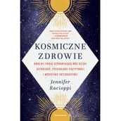 Pozostałe książki - Kosmiczne zdrowie. Uwolnij swoją uzdrawiającą moc dzięki astrologii, psychologii pozytywnej i medycynie integracyjnej - miniaturka - grafika 1