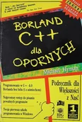 Systemy operacyjne i oprogramowanie - Borland C dla opornych - miniaturka - grafika 1