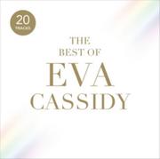 Eva Cassidy Best Of Eva Cassidy The CD Eva Cassidy