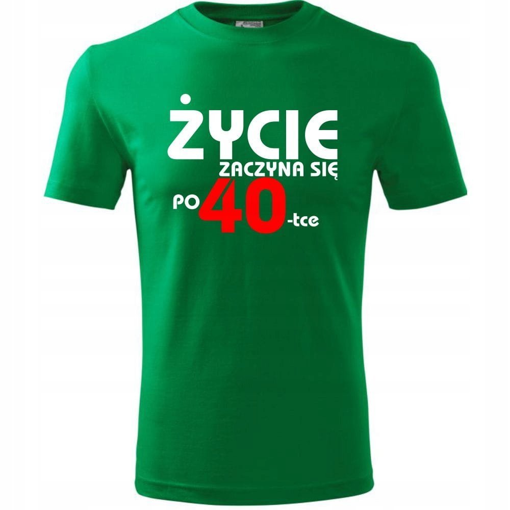 Męska Koszulka z Nadrukiem Życie zaczyna się po 40 na Prezent Urodzinowy zielony XL