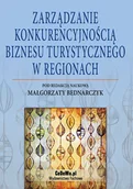 Biznes - Zarządzanie konkurencyjnością biznesu turystycznego w regionach - miniaturka - grafika 1