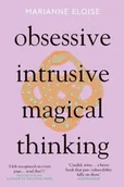 Pozostałe książki - Obsessive, Intrusive, Magical Thinking - miniaturka - grafika 1