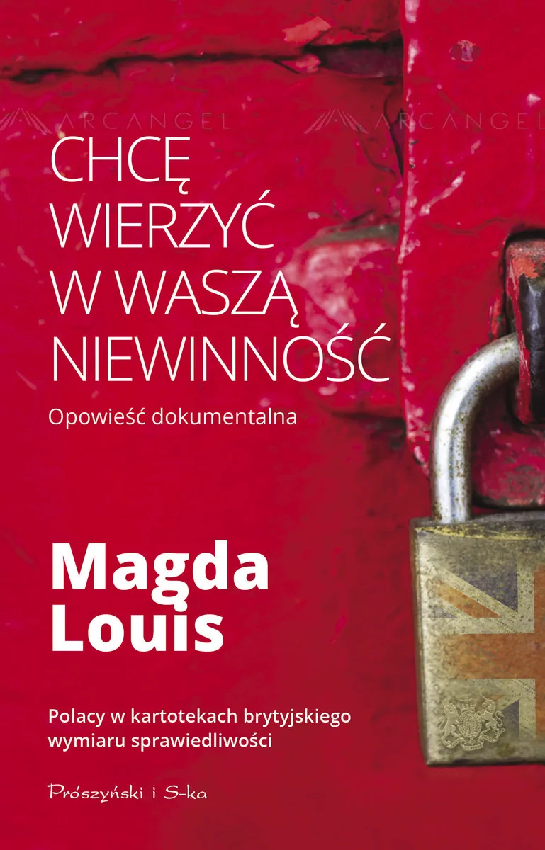 Magda Louis Chcę wierzyć w waszą niewinność
