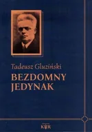 Felietony i reportaże - Bezdomny jedynak - miniaturka - grafika 1