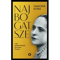 Biografie i autobiografie - Najbogatsze - miniaturka - grafika 1