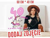 Obrazy i zdjęcia - FOTOOBRAZ NA 40 URODZINY ZE ZDJĘCIEM 60*40 cm - miniaturka - grafika 1