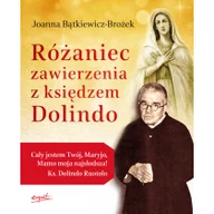Religia i religioznawstwo - Esprit RÓŻANIEC ZAWIERZENIA Z KSIĘDZEM DOLINDO - Joanna Bątkiewicz-Brożek - miniaturka - grafika 1