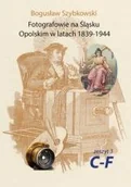 Książki o kulturze i sztuce - Fotografowie na Śląsku Opolskim. Zeszyt 3C-fF - miniaturka - grafika 1