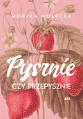 Książki kucharskie - Pysznie czy przepysznie - miniaturka - grafika 1