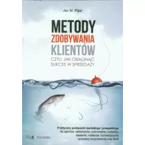 Fijorr Metody zdobywania klientów - Fijor Jan M. - Biznes - miniaturka - grafika 2