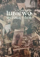 Albumy krajoznawcze - Lubiewo Wczoraj I Dziś - miniaturka - grafika 1