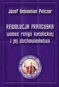 Religia i religioznawstwo - Rewolucja francuska wobec religii katolickiej i jej duchowieństwa - miniaturka - grafika 1