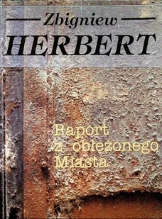 Raport z oblężonego Miasta - Poezja - miniaturka - grafika 1