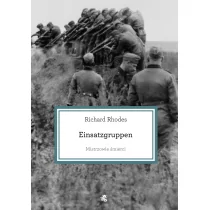 W.A.B. GW Foksal Mistrzowie śmierci - Richard Rhodes - Historia Polski - miniaturka - grafika 1