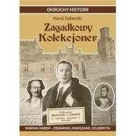 Biografie i autobiografie - Zagadkowy Kolekcjoner Marian Haber ziemianin Nowa - miniaturka - grafika 1
