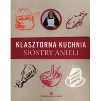 SALWATOR KLASZTORNA KUCHNIA SIOSTRY ANIELI - Kuchnie świata - miniaturka - grafika 1
