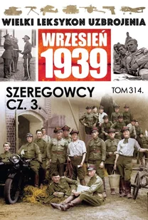 Wielki Leksykon Uzbrojenia Wrzesień 1939 - Czasopisma - miniaturka - grafika 1