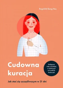 Cudowna kuracja Nowa - Psychologia - miniaturka - grafika 1