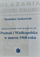 Historia świata - Poznań i Wielkopolska w marcu 1968 roku - miniaturka - grafika 1