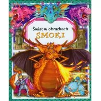 Olesiejuk Sp. z o.o. Smoki. świat w obrazkach Emilie Beaumont, Christine Sagnier - Książki edukacyjne - miniaturka - grafika 1