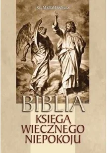 Biblia księdza wiecznego niepokoju Używana - Religia i religioznawstwo - miniaturka - grafika 2
