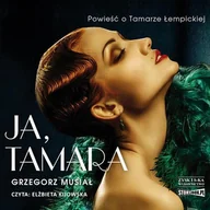 Audiobooki - literatura piękna - Ja, Tamara - miniaturka - grafika 1