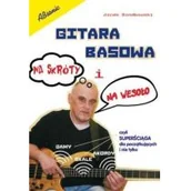 Poradniki hobbystyczne - Absonic Gitara basowa na skróty i na wesoło superściaga dla poczatkujacych i nie tylko [KSIĄŻKA] 9788364918032 - miniaturka - grafika 1