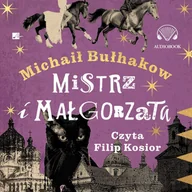 Audiobooki - literatura piękna - Mistrz i Małgorzata - miniaturka - grafika 1
