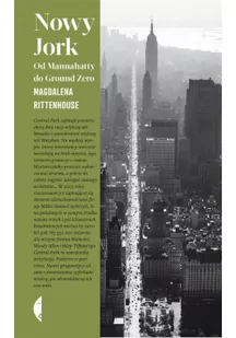 Nowy Jork Od Mannahatty do Ground Zero | - Felietony i reportaże - miniaturka - grafika 3
