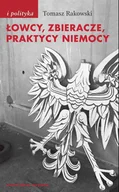 E-booki - literatura faktu - Łowcy, zbieracze, praktycy niemocy - miniaturka - grafika 1