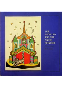 The Poor Lad And The Cruel Princess - Książki o kulturze i sztuce - miniaturka - grafika 1