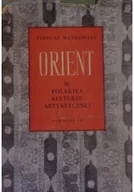 Książki o kulturze i sztuce - Orient w polskiej kulturze artystycznej - miniaturka - grafika 1