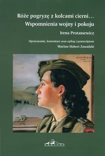 Różę pogryzę z kolcami cierni Nowa - Audiobooki - biografie - miniaturka - grafika 1