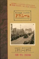 Wywiady - Księga listów PRL-u. Część pierwsza 1951-1956 - miniaturka - grafika 1