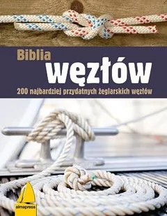 Biblia węzłów - dostępny od ręki, natychmiastowa wysyłka - Historia Polski - miniaturka - grafika 1