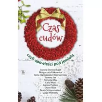 Opracowanie zbiorowe Czas cudów czyli opowie$557ci pod jemioł$558 / VIDEOGRAF - Powieści - miniaturka - grafika 1