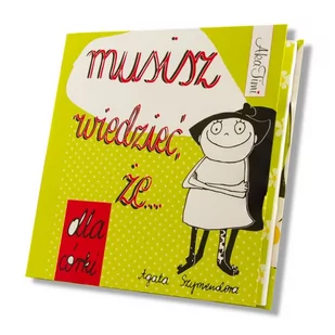 Musisz wiedzieć, że... dla córki - Szymendera Agata - Pedagogika i dydaktyka - miniaturka - grafika 1