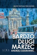 E-booki - literatura polska - Bardzo długi marzec - miniaturka - grafika 1