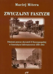 Mitera Maciej Zwyczajny faszyzm - dostępny od ręki, natychmiastowa wysyłka - Militaria i wojskowość Mitera Maciej Zwyczajny faszyzm - dostępny od ręki, natychmiastowa wysyłka - Militaria i wojskowość - miniaturka - grafika 1