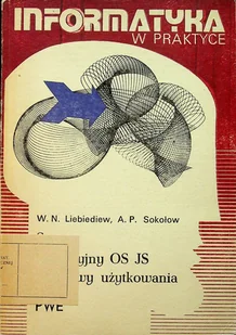 Informatyka w praktyce komputery jednolitego systemu - Systemy operacyjne i oprogramowanie - miniaturka - grafika 1