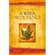 Psychologia - Ścieżka wolności - DON MIGUEL RUIZ JR - miniaturka - grafika 1