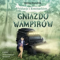 Audiobooki dla dzieci i młodzieży - Gniazdo wampirów. Wakacje z Koszmarkiem, tom 1 (plik audio) - miniaturka - grafika 1