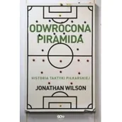 Sport i wypoczynek - Odwrócona piramida. Historia taktyki piłkarskiej - miniaturka - grafika 1