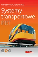 Podręczniki dla szkół wyższych - Systemy transportowe PRT - miniaturka - grafika 1