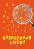 Literatura popularno naukowa dla młodzieży - Rozpoznaję litery - miniaturka - grafika 1