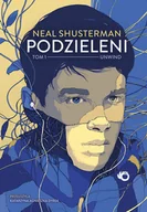 Horror, fantastyka grozy - Unwind. Podzieleni. Tom 1 - miniaturka - grafika 1