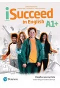 iSucceed in English A1+. Teacher`s Book - Materiały pomocnicze dla nauczycieli - miniaturka - grafika 1