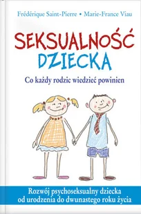 Seksualność dziecka - Miłość, seks, związki - miniaturka - grafika 1