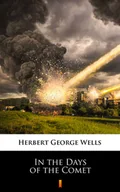 Fantasy - In the Days of the Comet Herbert George Wells - miniaturka - grafika 1