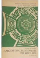 Historia świata - Harcerstwo pleszowskie do roku 1939 - miniaturka - grafika 1